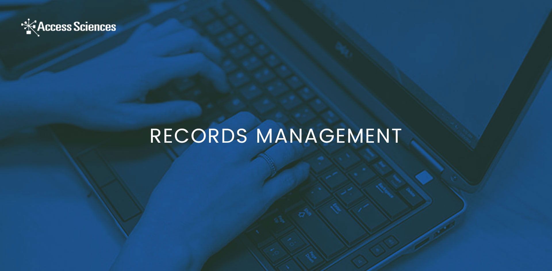 Records Management - Access Sciences Corporation